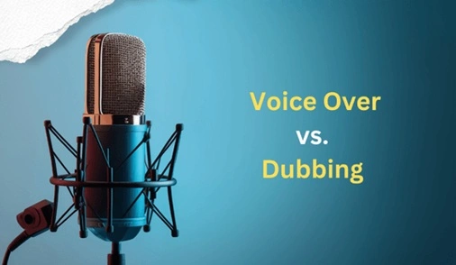 Voiceover & Dubbing
